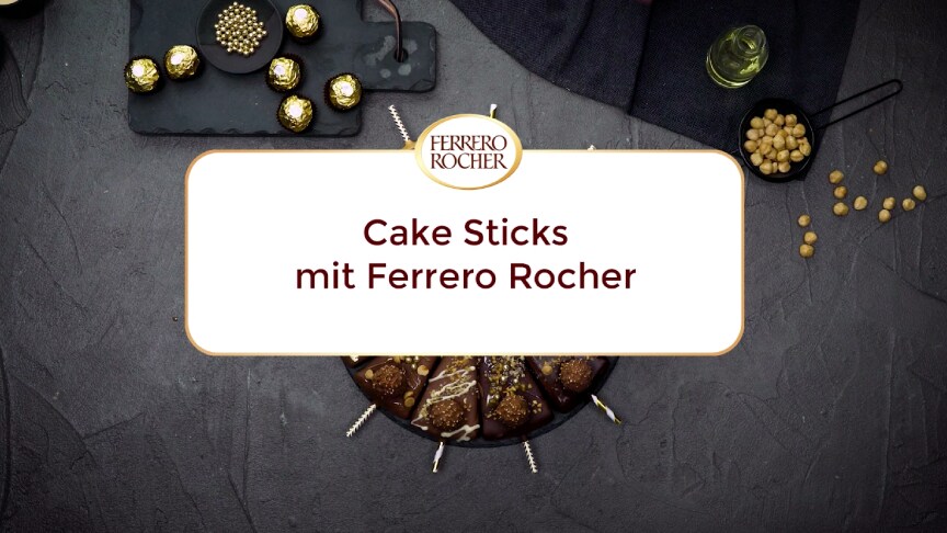 Cake Sticks mit Ferrero Rocher
